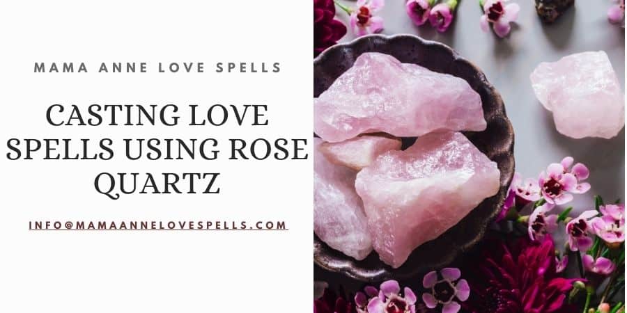 rose quartz and love spells